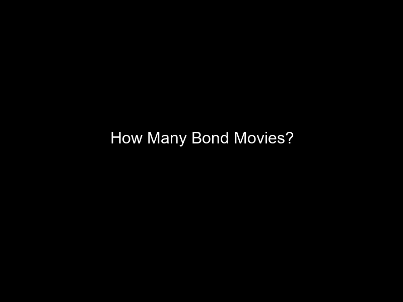 How Many Bond Movies?