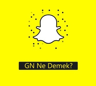 Snapchat GN Ne Demek? GN Açılımı Emojileri