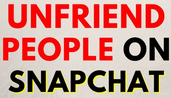 How to Unfriend Someone on Snapchat? 