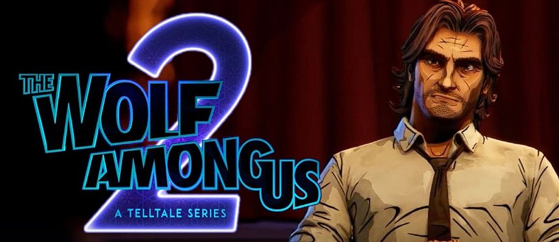 The Wolf Among Us 2 Ne Zaman Çıkacak? 2025